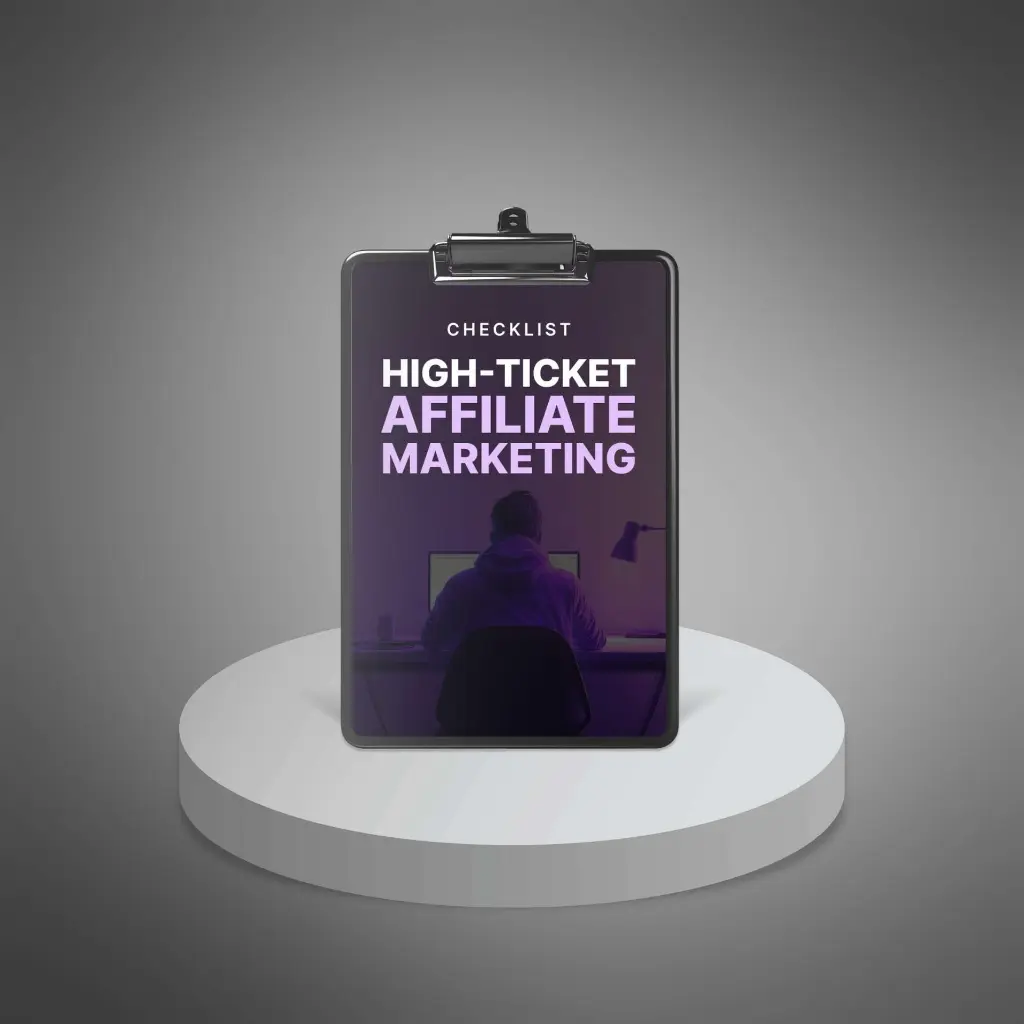 High-Ticket Affiliate Marketing - Checklist1.webp