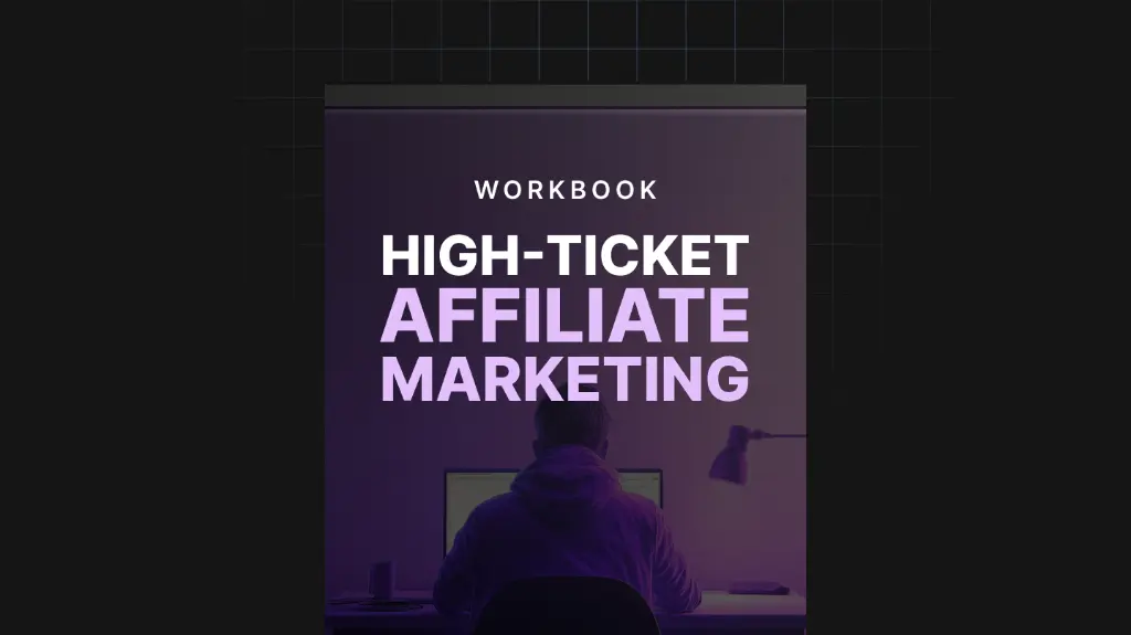 High-Ticket Affiliate Marketing - Workbook.webp
