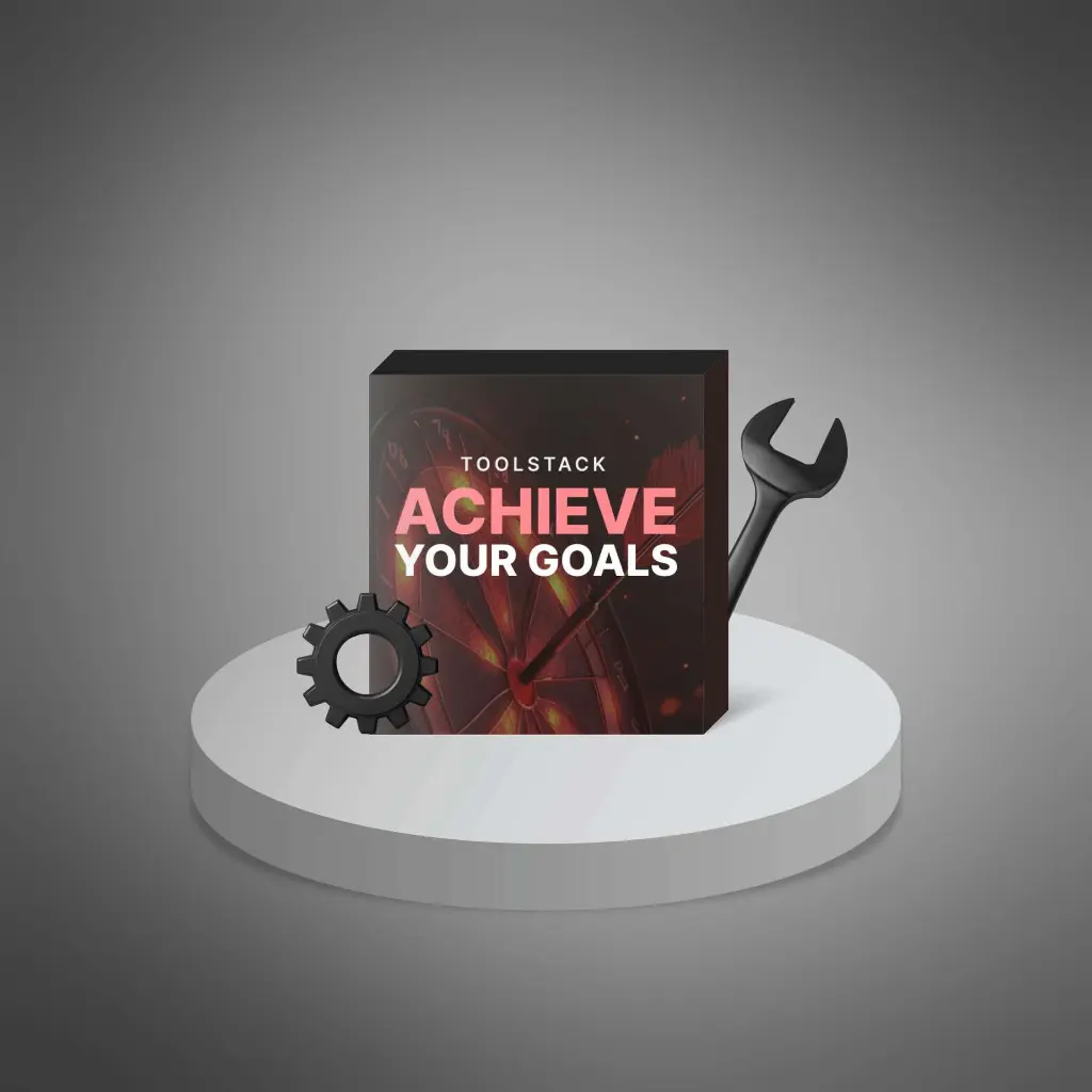 Achieve Your Goals - Toolstack1.webp