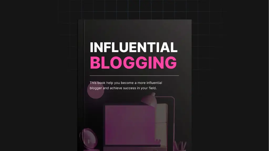 Influential Blogging - eBook & Checklist