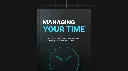 Managing Your Time - eBook & Checklist