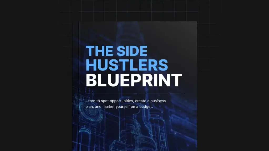Side Hustlers Blueprint - eBook & Checklist