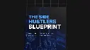 Side Hustlers Blueprint - eBook & Checklist