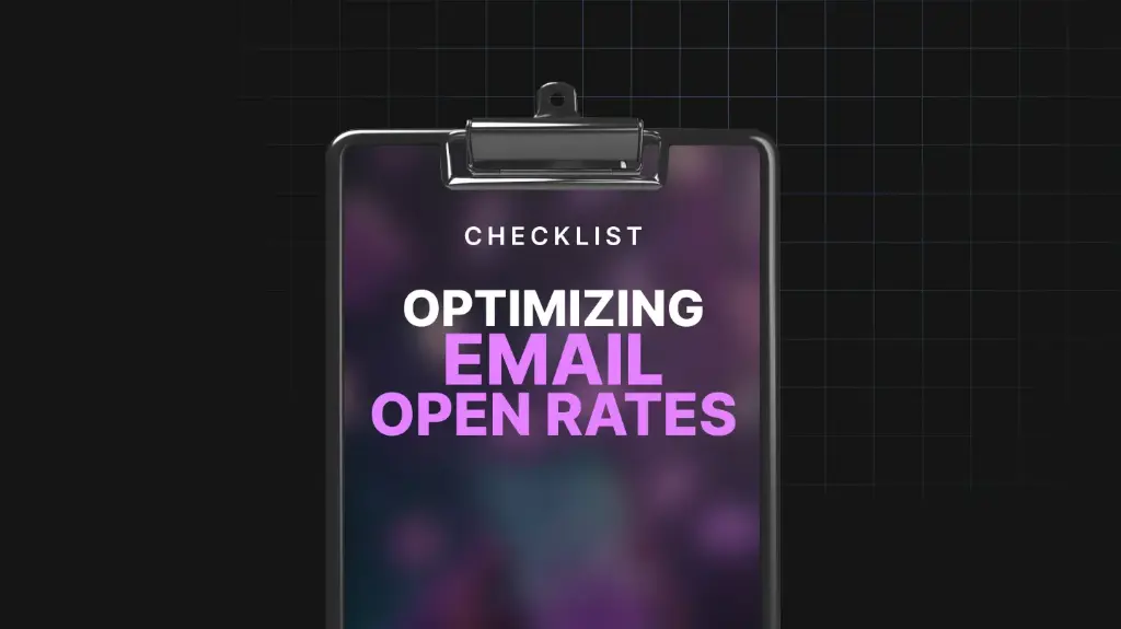 Optimizing Email Open Rates - Checklist