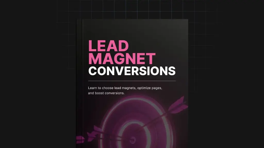 Lead Magnet Conversions - Book