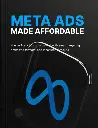 Meta Ads Made Affordable - Livre