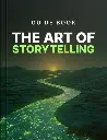 L'art de raconter des histoires - Guide