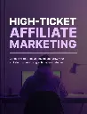 Marketing d'affiliation à haut rendement - eBook