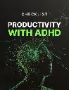 Productivity with ADHD - Checklist