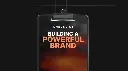 Building a Powerful Brand - Checklist