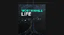 WorthWhile Life
