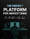 The Perfect Platform for Advertising - Book
