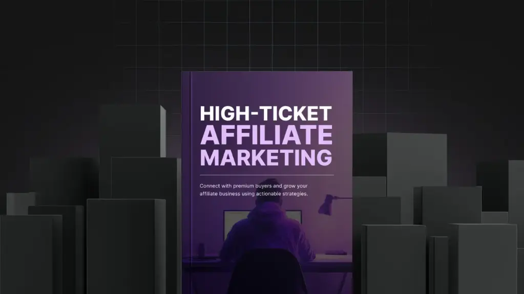 High-Ticket Affiliate Marketing - Full bundle