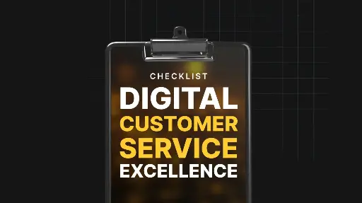 Digital Customer Service Excellence - Checklist