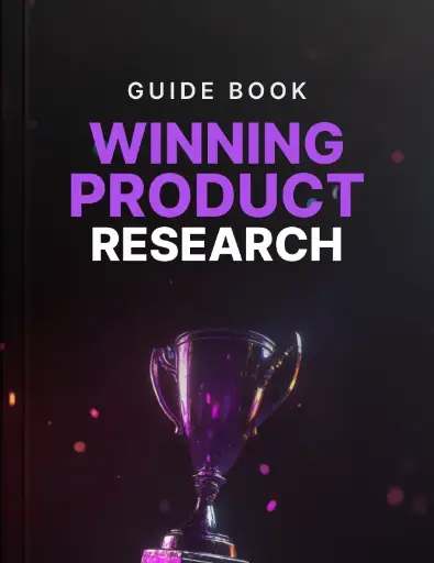 Winning Product Research - Guide 
