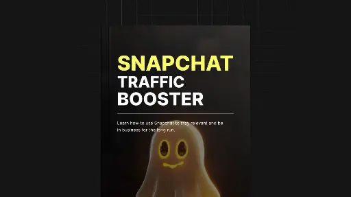 Snapchat Traffic Booster - eBook