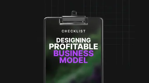 Designing a Profitable Business Model - Checklist