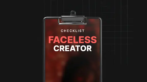 Faceless Creator - Checklist