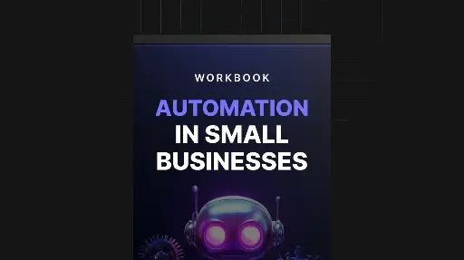 Automation in Small Businesses - Workbook