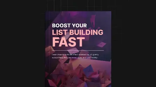 Boost Your List Building Fast - eBook