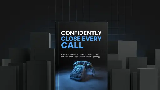 Confidently Close Every Call - Full bundle